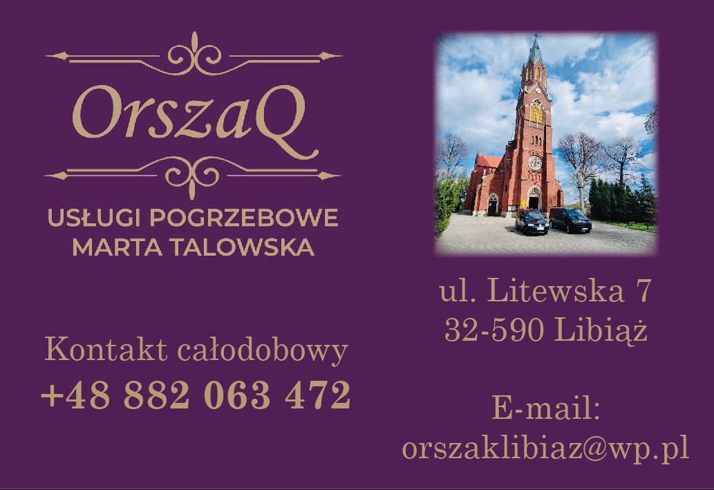 Usługi Pogrzebowe "ORSZAK" Marta Talowska - organizacja pogrzebów LIBIĄŻ organizacja pogrzebów LIBIĄŻ